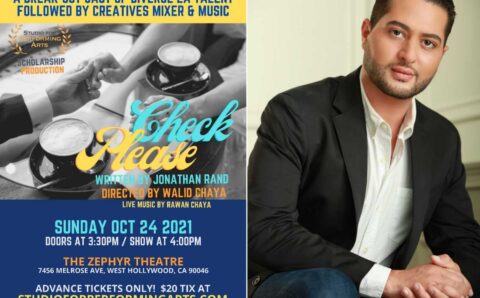 Hollywood News: Walid Chaya Directs ‘Check Please’ A Hilarious Comedy Followed By A Creatives Mixer!