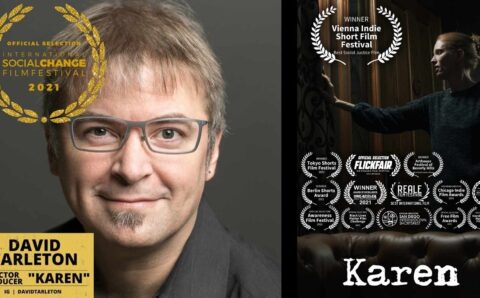 EXCLUSIVE: Award-Winning ‘HUNTER’ DIRECTOR DAVID TARLETON’S LATEST FILM ‘KAREN’ GAINS RECOGNITION