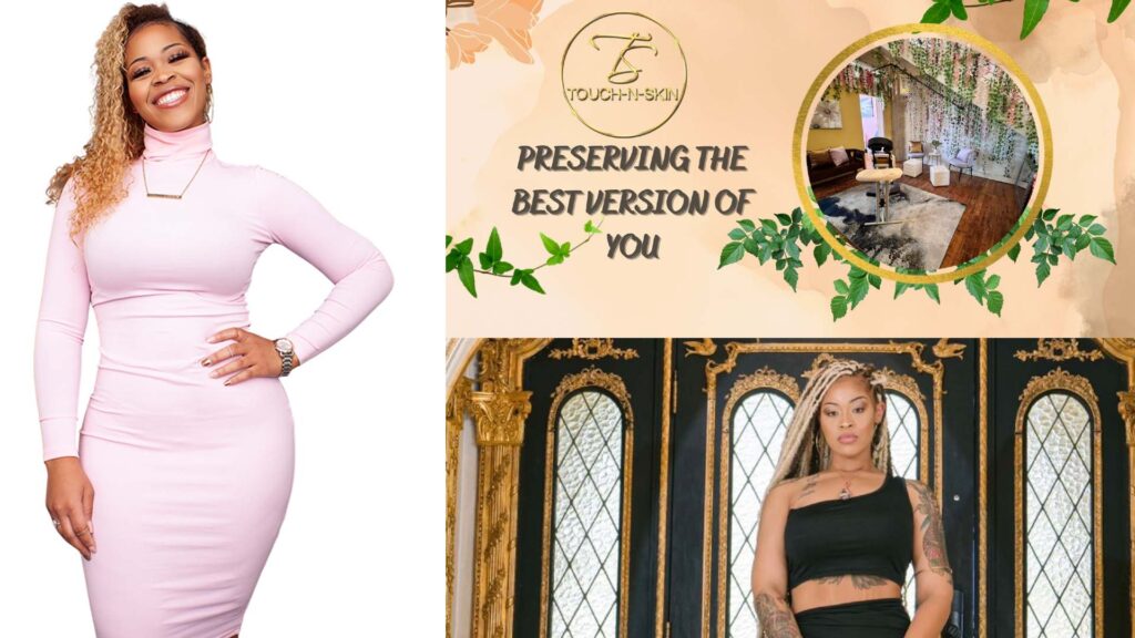 Beauty Exclusive: Getting to Know Entrepreneur Taylor Symone’ CEO of Touch-N-Skin!