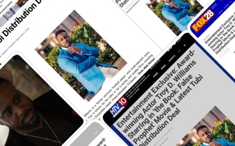 Entertainment Exclusive:  Read Latest News on Award-Winning Actor Troy D. Williams in ‘The Book: False Prophet’