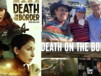 MOVIE PREMIER: DEATH ON THE BORDER 2023 US RELEASE!