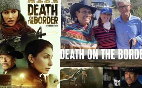 MOVIE PREMIER: DEATH ON THE BORDER 2023 US RELEASE!